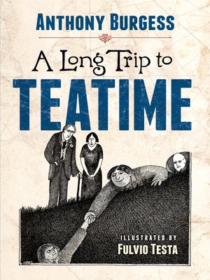 cover image of A Long Trip to Teatime